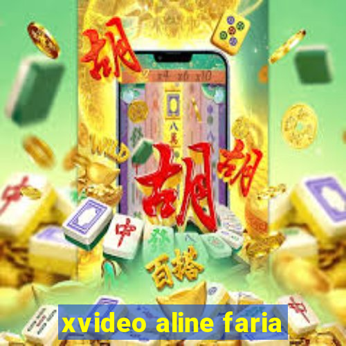 xvideo aline faria